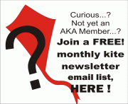 Curious? Join a Free! monthly kite newsletter email list ... here